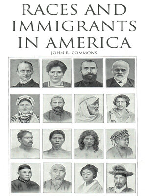 cover image of Races and Immigrants in America